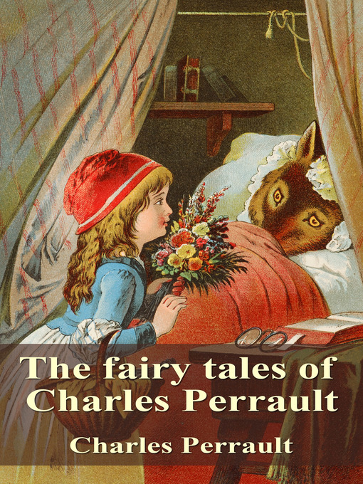 Cover of The fairy tales of Charles Perrault